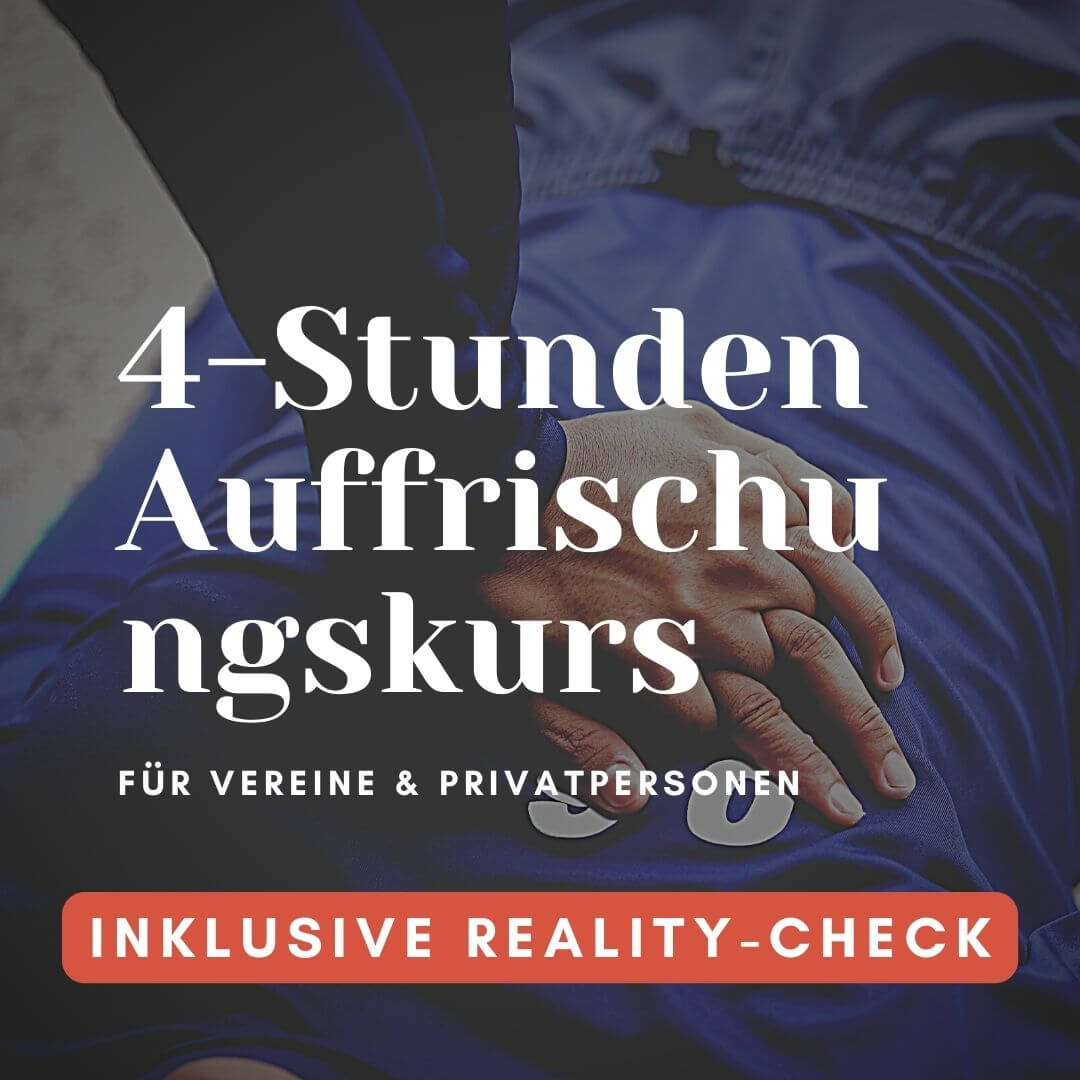 Erste-Hilfe-Kurs 4 Stunden Auffrischungskurs mit Reality-Check